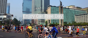 Tetap Enjoy Saat Car Free Day, Ikuti Tips Ini!